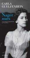 Nager Nues (2013) De Carla Guelfenbein - Históricos
