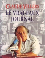 Le Vrai-faux Journal (1991) De Claude Villers - Cinéma/Télévision