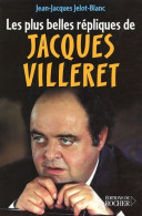 Les Plus Belles Répliques De Jacques Villeret (2005) De Jean-Jacques Jelot-Blanc - Cinema/ Televisione