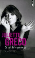 Je Suis Faite Comme ça. Mémoires (2013) De Juliette Gréco - Musique