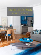 25 Relookings Avant/Après (2015) De Collectif - Home Decoration