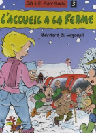 L'accueil à La Ferme (2009) De Guillaume Legoupil - Autres & Non Classés