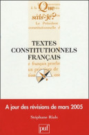 Textes Constitutionnels Français (2005) De Stéphane Rials - Diritto