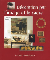 Décoration Par L'image Et Le Cadre (2004) De Stéphanie Hoppen - Decoración De Interiores