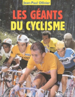 Les Géants Du Cyclisme (2001) De Jean-Paul Ollivier - Sport