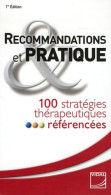 Recommandations Et Pratique : 100 Stratégies Therapeutiques Referencees -vidal (2005) De Vidal - Sciences