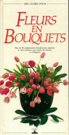 Fleurs En Bouquets (1994) De Jan Hall - Giardinaggio
