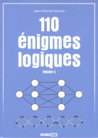 110 énigmes Logiques : Tome II (2008) De Jean-Michel Maman - Palour Games