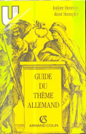 Guide Du Thème Allemand (1999) De René ; Isidore Henrion Stempfer - Autres & Non Classés