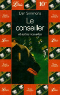 Le Conseiller (1998) De Dan Simmons - Andere & Zonder Classificatie