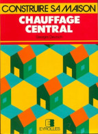 Chauffage Central (2002) De Georges Deutsch - Basteln