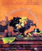Au Temps Des Vendanges (1998) De Collectif - Bricolage / Technique