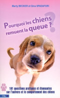 POURQUOI LES CHIENS REMUENT LA QUEUE ? (2008) De BECKER-M - Tiere