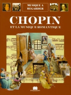 Chopin Et La Musique Romantique (2017) De Collectif - Musique