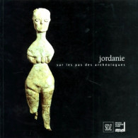 Jordanie. Sur Les Pas Des Archéologues (1997) De Collectif - Art