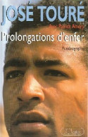 Prolongations D'enfer (1994) De José Touré - Sport