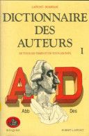 Dictionnaire Des Auteurs De Tous Les Temps Et De Tous Les Pays Tome I : Aa-Des (1988) De Collectif - Diccionarios