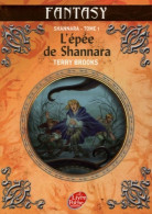 Shannara Tome I : L'épée De Shannara (2006) De Terry Brooks - Andere & Zonder Classificatie