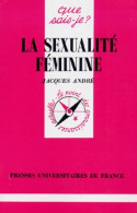 La Sexualité Féminine (1997) De Jacques André - Santé