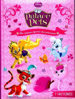 Palace Pets. Les Animaux Favoris Des Princesses (2015) De Disney - Disney