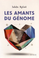 Les Amants Du Génome (2016) De Johan Heliot - Andere & Zonder Classificatie