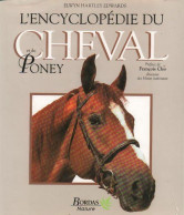 Encyclopédie Du Cheval Et Du Poney (1995) De Elwyn Hartley Edwards - Animaux