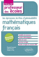 Les Épreuves Écrites D'Admissibilité Mathématiques Français. CRPE Maths. Nouveau Programme Professeur Des Éc - 18+ Jaar