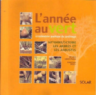 Les Arbres Et Les Arbustes (2004) De Michèle Pessey - Garten