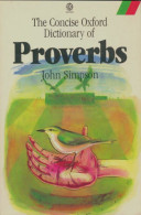 The Concise Oxford Dictionary Of Proverbs (1985) De John Simpson - Dictionnaires