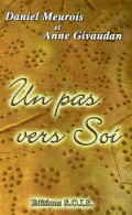 Un Pas Vers Soi (2003) De Daniel Meurois - Esotérisme