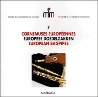 Musée Des Instruments De Musique Numéro 7 : Cornemuses Européennes (2001) De Hubert Boone - Musique