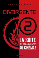 Divergente Tome II (2012) De Veronica Roth - Fantastique