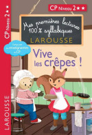 Vive Les Crêpes ! ! ! (2021) De Giulia Levallois - 6-12 Años