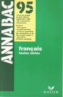 Français Toutes Séries 1995 (1994) De Christine Géray - Zonder Classificatie