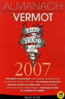 Almanach Vermot 2007 (2006) De Collectif - Humor