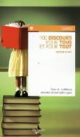 100 Discours Pour Vous Et Pour Tout (2008) De Octave Ruyet - Altri & Non Classificati