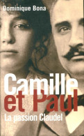 Camille Et Paul. La Passion Claudel (2007) De Bona Dominique - Arte