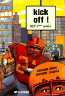 Kick Off ! BEP 2 Et Première Technique (1987) De Collectif - 12-18 Jaar