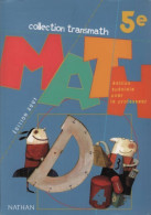 Math 5e. Edition Spéciale Pour Le Professeur 2001 (2001) De Joelle Deat - 6-12 Jaar