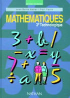 Mathématiques 3e Technologiques élève édition 1990 (1991) De Astier - 12-18 Years Old