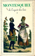 De L'esprit Des Lois Tome II (1979) De Charles De Montesquieu - Psychologie/Philosophie