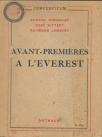 Avant-Premières À L'Everest (1953) De Gabriel Chevalley - Natualeza