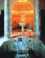 Le Livre Du Bain (2004) De Françoise De Bonneville - Art