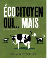 Ecocitoyen Oui... Mais (2009) De Dominic Muren - Nature