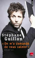 On M'a Demandé De Vous Calmer (2010) De Guilon Stéphane - Humour