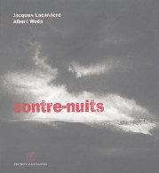 Contre-nuits : Textes Pour Les Gravures D'Albert Woda (2004) De Jacques Lacarrière - Arte