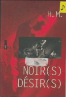 Noirs Désirs (1999) De H. M. - Musique
