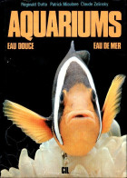 Aquariums Eau Douce Et Eau De Mer (1990) De Collectif - Andere & Zonder Classificatie