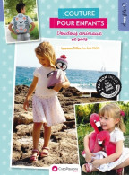 Couture Pour Enfants - Doudous Animaux Et Sacs (2018) De Laurence Trilles - Reizen