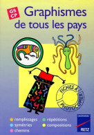 Graphismes De Tous Les Pays GS-CP (1998) De H. Baron - 0-6 Anni